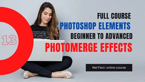 How to Use Photomerge Effects Photoshop Elements