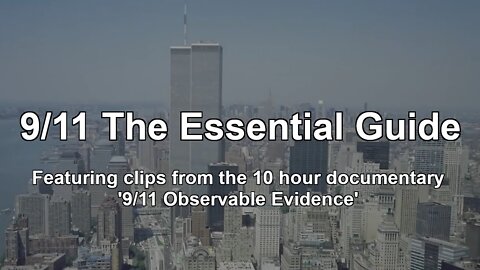 ✈️#911 FEATURE TRAILER: 9/11 THE ESSENTIAL GUIDE