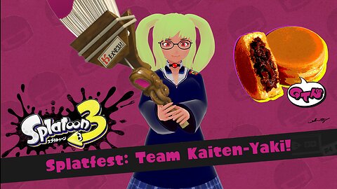 [Splatoon 3 (Splatfest)] Team Kaiten-Yaki Defends a Delicious Dish!