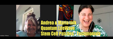 Andrea & Maria talk Quantum LifeWave Stem Cell Patches – Testimonials & Join us in the business