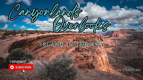 Canyonlands Overlooks - Island In The Sky