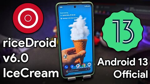 riceDroid v6.0 IceCream | Android 13 | Customizações DE VOLTA no Android 13, mas tem um porém...