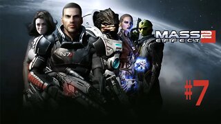 Mass Effect 2 ep 7 Old friends