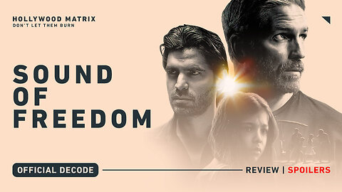 Hollywood Matrix | Episode 011 | John Brisson | Sound of Freedom | Christian Movie Reviews