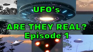 LIVE🔴 (Episode 1) UFO's Are They Real? Let's Check Out a Heap of Videos with Guest & You Decide