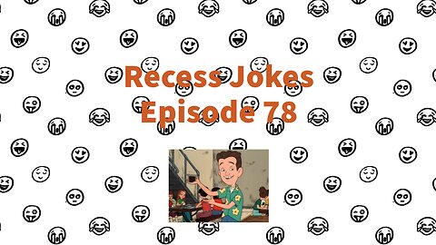 Recess Jokes - Episode 78 - The Pest