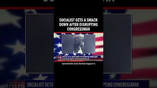 Socialist Gets A Smack Down After Disrupting Congressman