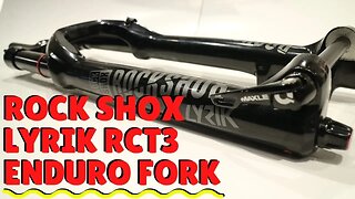 Solid Enduro Fork - Rockshox Lyrik RCT3 35mm Fork Weight and Review