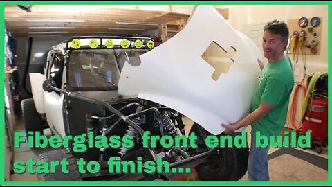 Building a Fiberglass Front end start to finish