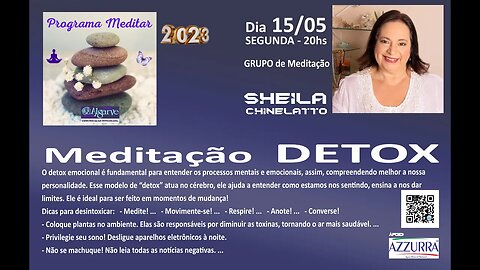 Meditação com as Terapeuta Sheila Chinelatto.
