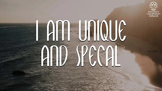I Am Unique And Special // Daily Affirmation for Women