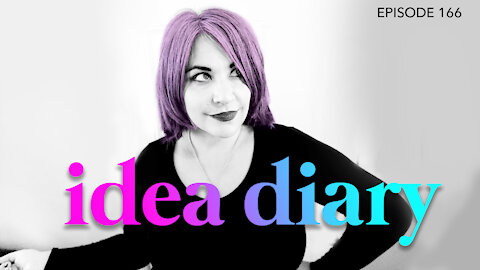 Idea Diary Ep.166- Let’s Discuss Stop Marketing, Start Conversations, & Fake Views