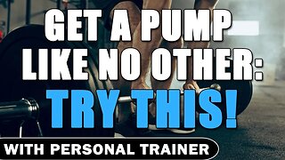 Get a Pump Like No Other: Try THIS!