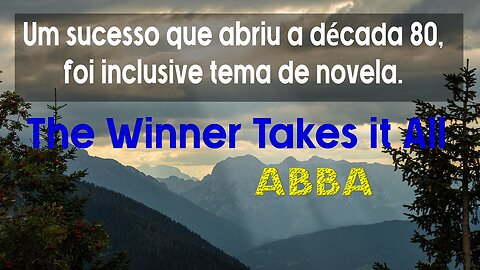 THE WINNER TAKES IT ALL - ABBA