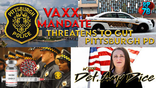Pittsburgh PD Set To Lose 50% of Their Officers Due To Jab Mandate