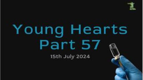 Young Hearts Part 57 - 15th July 2024