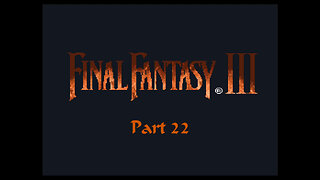 Final Fantasy 6 part 22 (SNES)