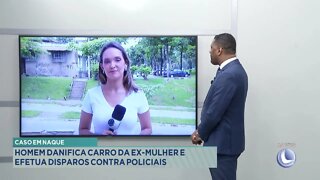 Caso em Naque: Homem danifica Carro da Ex-mulher e efetua disparos contra Policiais.