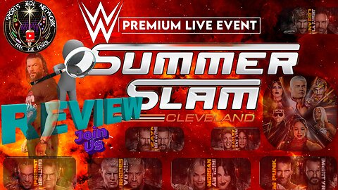 WWE Summerslam 2024: Spectacular Showcase Of Drama & Perfection! (Review) HEEL OF THE RING PODCAST