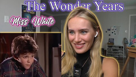 The Wonder Years Ep 8-Miss White!! My First Time Watching!!