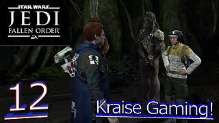 Ep-12: The King Of The Forest! - Star Wars Jedi: Fallen Order EPIC GRAPHICS - by Kraise Gaming!