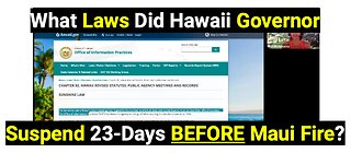 What Laws Did Hawaii Governor Suspend 23-Days BEFORE Maui Fire?