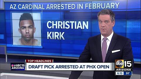 Cardinals rookie Christian Kirk arrested at TPC Scottsdale before being drafted