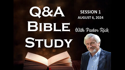 BIBLE STUDY Q&A - SESSION 1