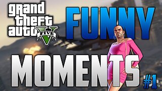 GTA 5 Funny Moments & Stunts - GTA 5 Stunts, GTA 5 Fails, GTA 5 Wins - "GTA 5" - "GTA 5 Glitches"