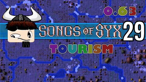 Songs Of Syx - Tourism V63 ▶ Gameplay / Let's Play ◀ Episode 29