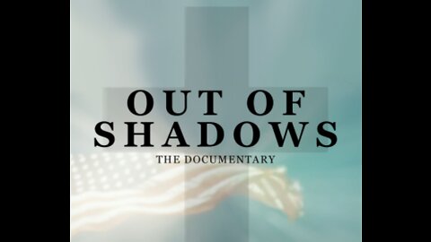 OUT OF SHADOWS Doblado al Español DOCUMENTAL COMPLETO