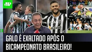 "O Atlético-MG é CAMPEÃO! E agora pode..." Galo é EXALTADO após vitória ÉPICA sobre o Bahia!