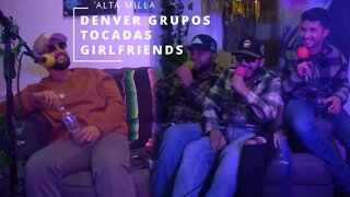 GRUPO ALTA MILLA ON DENVER GRUPO SCENE, ROWDY TOCADAS AND GIRLFRIENDS | AUHAUH PODCAST #8