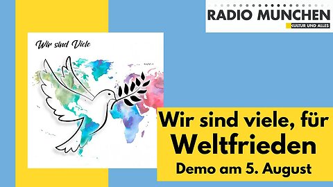 WIR SIND VIELE - Demo am 5. August in Berlin