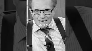 Follow your dream and don't be afraid to fail. #larryking