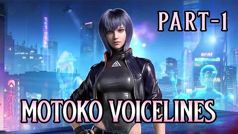 Motoko Voicelines Part-1 || Call of Duty: Mobile