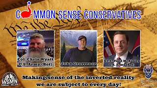 Common Sense Conservatives (August 7, 2024)