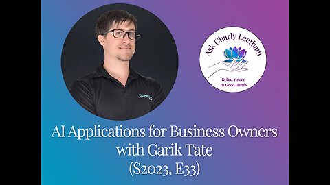 AI Applications for Business Owners with Garik Tate (S2023, E33)