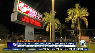 Asst. principal of Seminole Ridge High School accused of changing students' grades 250 times