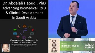 Dr. Abdelali Haoudi, PhD - KAIMRC - Advancing Biomedical R&D & Clinical Development In Saudi Arabia