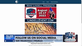 Mike Lindell: The Election Crime Bureau Summit