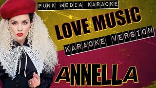 Annella - Love Music (Karaoke Version) Instrumental - PMK
