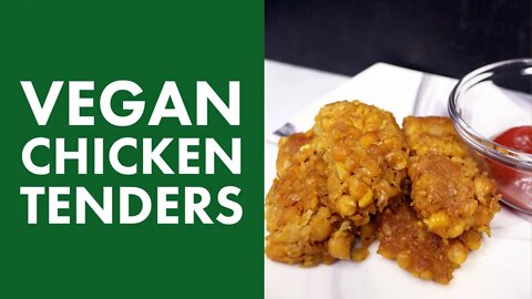 Vegan Chicken Tenders