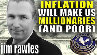 "We're All Be Millionaires & Poor" - INFLATION in USA | Jim Rawles