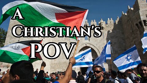 Israel-Hamas War: A Christian Perspective