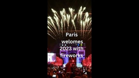 Paris: welcomes new year's 2023 with Fireworks#shorts