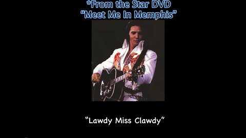 Elvis Presley "Live in Memphis" 1974-Mixed with fan 8mm videos. “Lawdy Miss Clawdy”