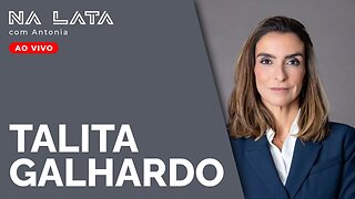 Na Lata com TALITA GALHARDO (Ex Subprefeita de Jacarepaguá)