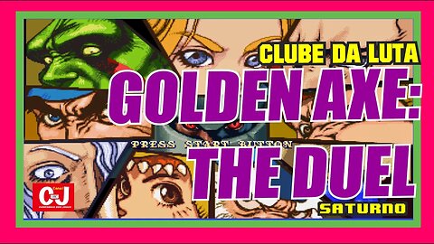 Clube da Luta | Golden Axe: The Duel para o Sega Saturno!!
