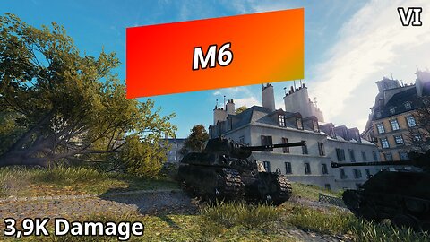 M6 (3,9K Damage) | World of Tanks